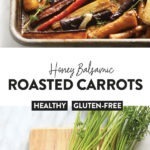 honey balsamic roasted carrots