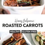 honey balsamic roasted carrots