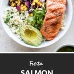 fiesta salmon bowls