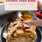 French toast bake