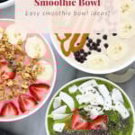 3 smoothie bowls