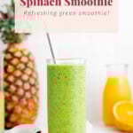 Tropical spinach smoothie refreshing green smoothie.