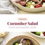 Cucumber tomato salad.