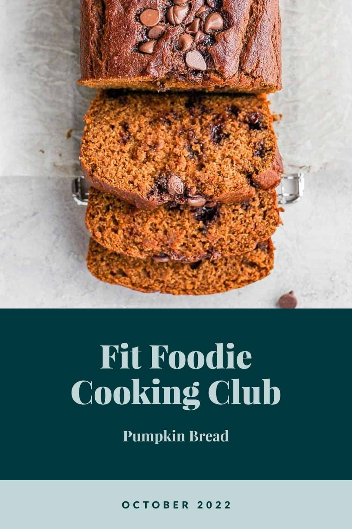 Welcome to October 2022's Fit Foodie Cooking Club -- Pumpkin Bread! Our pumpkin bread is moist, perfectly sweetened, and filled with delicious warm spices. pumpkin bread sliced.
