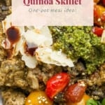 Hearty chicken pesto quinoa skillet with tomatoes and parmesan shavings, a simple one-pot meal concept.